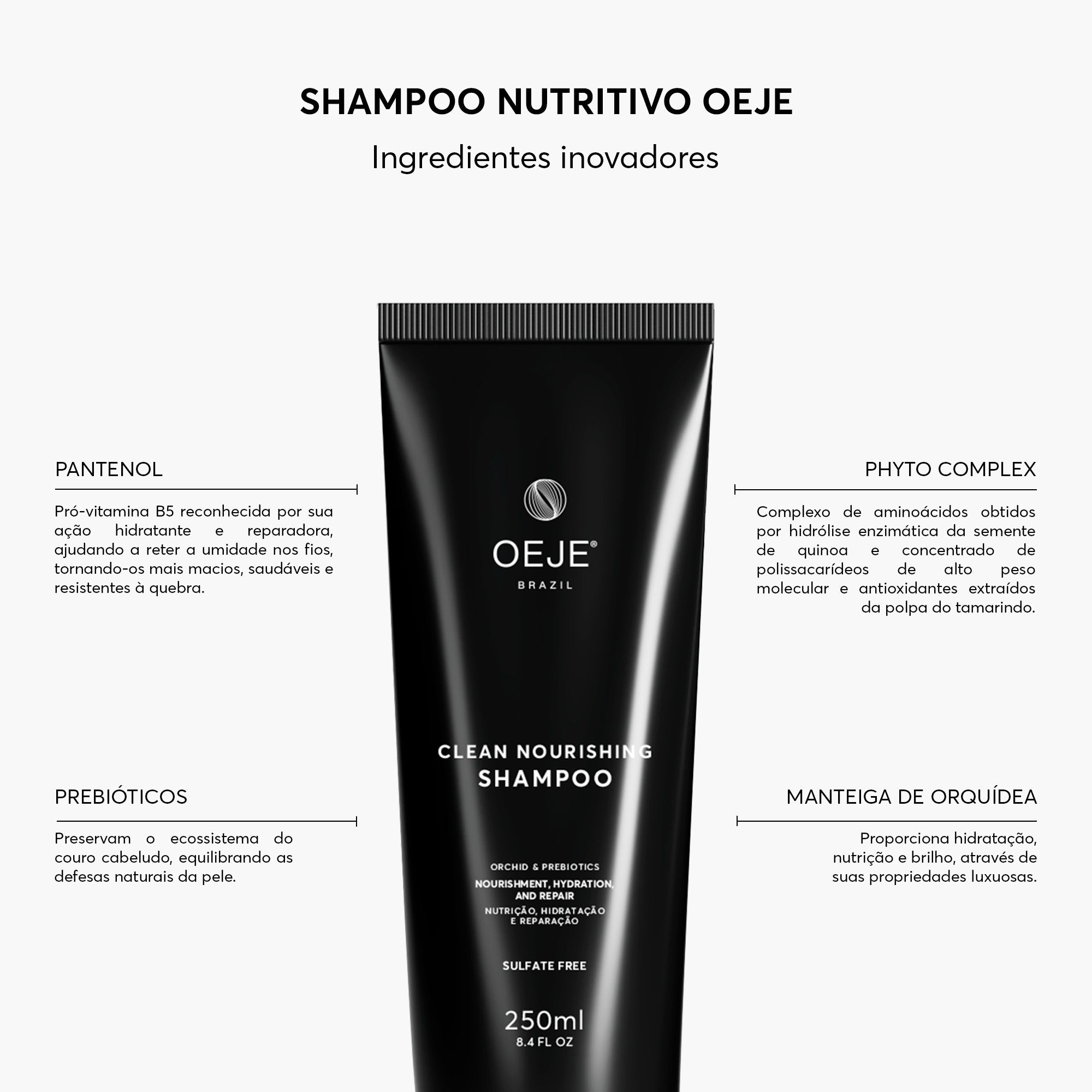 Oeje Brazil Shampoo Prebiótico Nutritivo - 250ml
